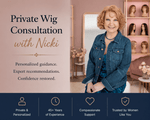 Private Wig Consultation with Nicki - Image Maker Wigs Online